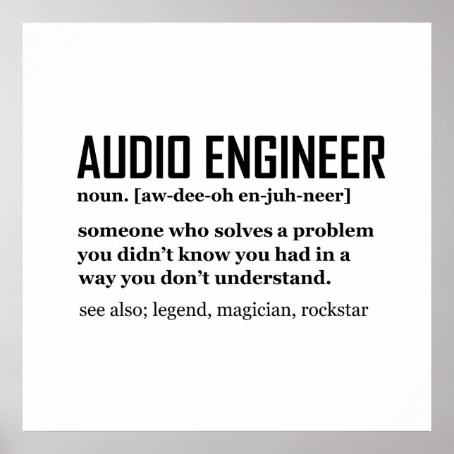 Funny Sound Engineer Audio Engineering Definition Poster (Front)