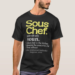 Funny Sous Chef Definition Coolest Chef In pirate  T-Shirt