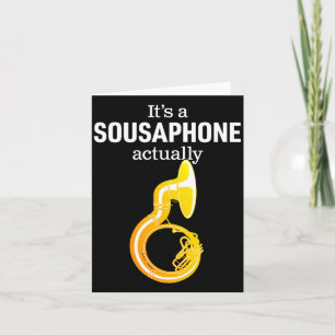 Funny Sousaphone Humor For Proud Sousaphonist Marc Card