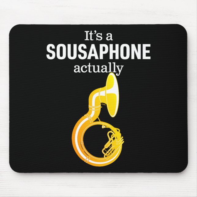 Funny Sousaphone Humor For Proud Sousaphonist Marc Mouse Pad (Front)