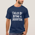 Funny South African Fuelled By Biltong Men’s T-Shirt<br><div class="desc">Funny South African text design featuring favourite foods Biltong and sweet treat koeksisters! South Africans might not always have electricity but they do always have a sense of humour.</div>