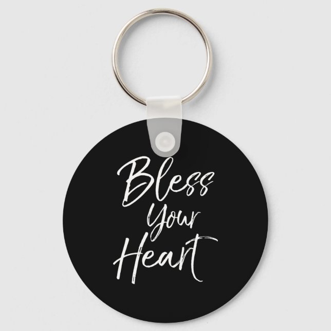 Funny Southern Christian Saying Quote Gift Bless Y Keychain (Front)
