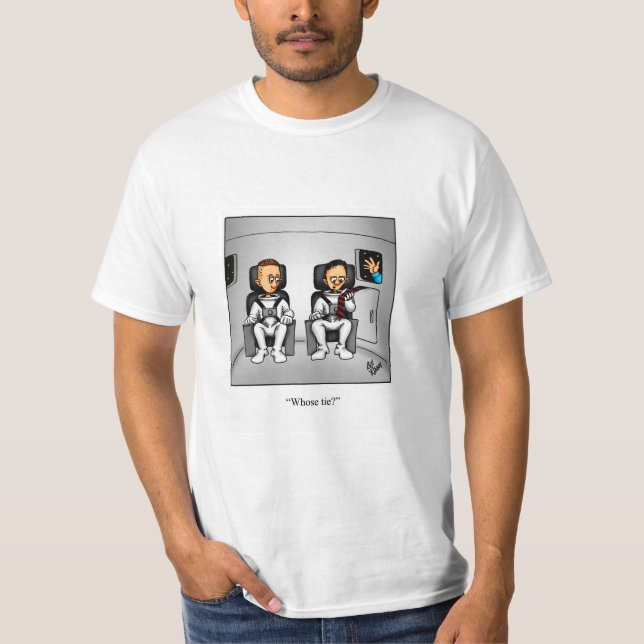 Funny Space Exploration Humour Tee Shirt (Front)