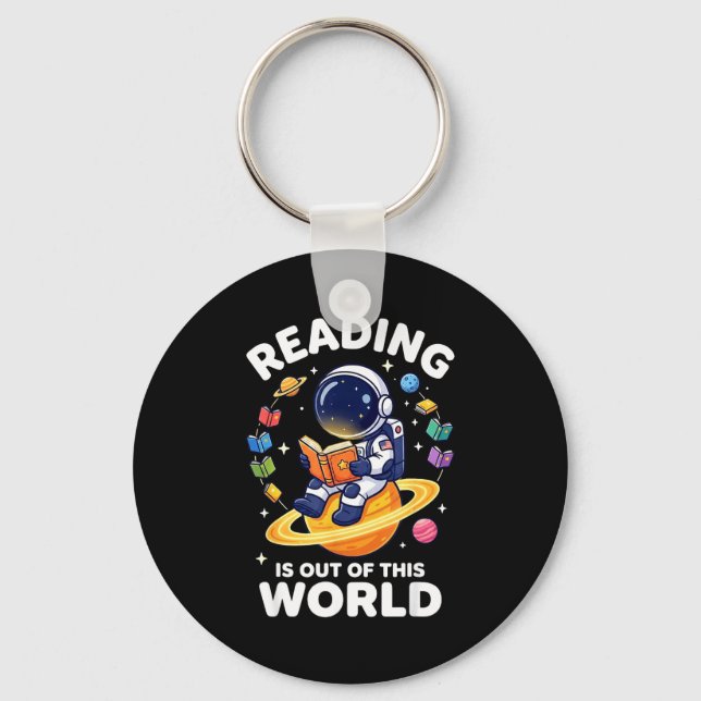 Funny space reading is out of this world books keychain (Front)