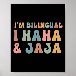 Funny Spanish Teacher Groovy I'm Bilingual I Haha Poster