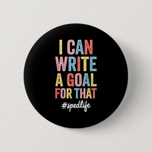 Funny Special Education Design For Men Women Sped  2 Inch Round Button