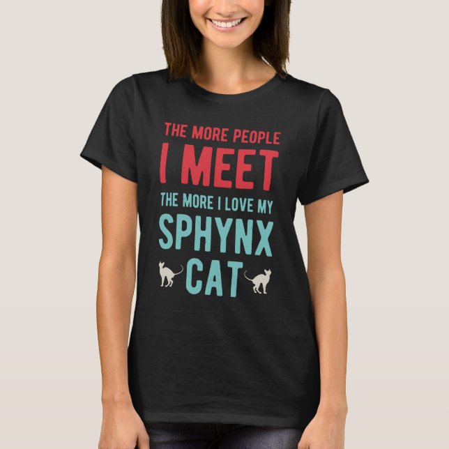 Funny Sphynx Cat T-Shirt (Front)