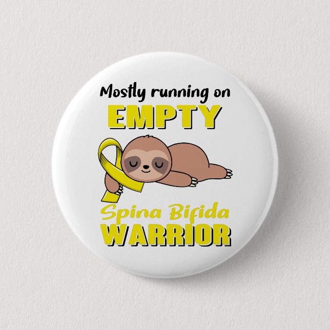 Funny Spina Bifida Awareness Gifts 2 Inch Round Button (Front)