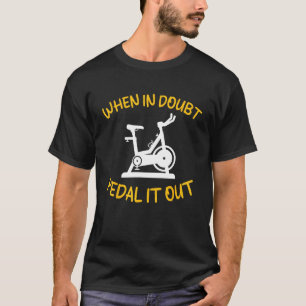 Funny Spinning Class Indoor Cycling Workout Statio T-Shirt