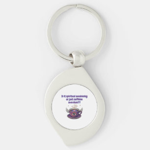 Funny spiritual awakening keychain