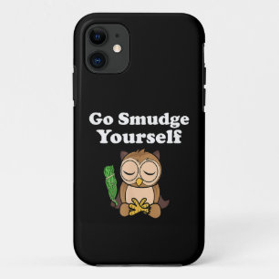 Funny Spiritual Go Smudge Yourself Owl Meditating iPhone 11 Case