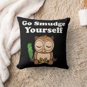 Funny Spiritual Go Smudge Yourself Owl Meditating Throw Pillow
