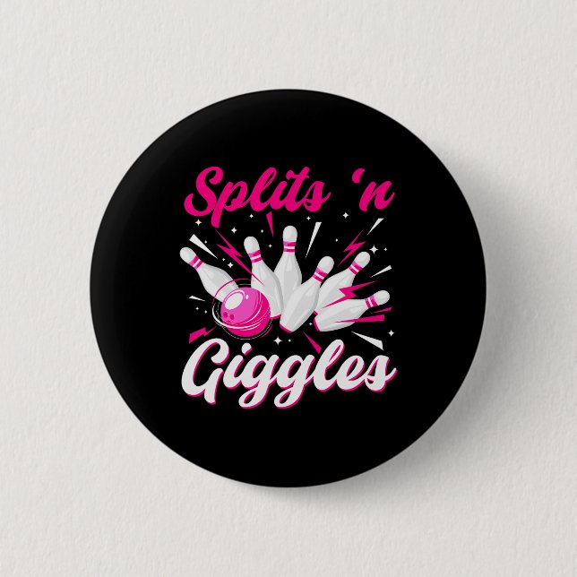 Funny Splits n Giggles Bowling Team Cute Bowler Wo 2 Inch Round Button (Front)