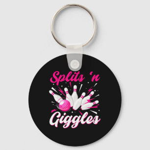 Funny Splits n Giggles Bowling Team Cute Bowler Wo Keychain