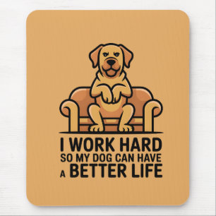 Funny Spoiled Dog Quote Couch Illustration Mouse Pad