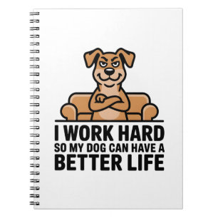 Funny Spoiled Dog Quote Couch Illustration Notebook