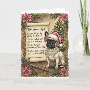 Funny Spoiled French Bulldog Christmas Wishlist Card