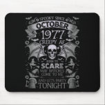 Funny Spooky Since October 1977 Halloween Birthday Mouse Pad<br><div class="desc">Funny Spooky Since October 1977 Halloween Birthday</div>