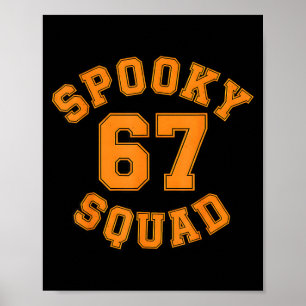 Funny Spooky Squad 67 Kids Halloween 67 Haunted Poster