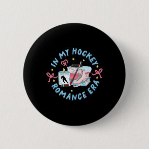 Funny Sport Romance Reader Reading In My Hockey Ro 2 Inch Round Button