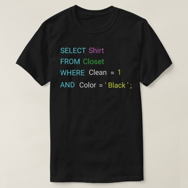 Funny SQL design for SQL programmers DBA and DB ad T-Shirt (Design Front)
