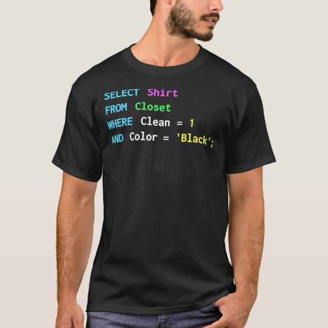 Funny SQL design for SQL programmers, DBA, and DB  T-Shirt (Front)