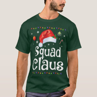 Funny Squad Claus Christmas Pyjamas Santa Gift T-Shirt