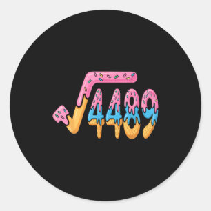 Funny Square Root 4489 Funny 67 Math Ice Cream Mem Classic Round Sticker