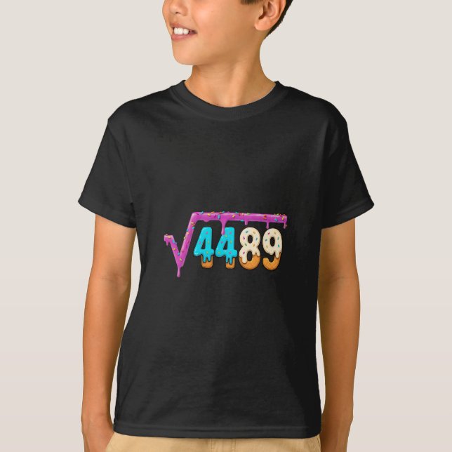Funny Square Root 4489 Ice Cream Drip Math 67 Funn T-Shirt (Front)