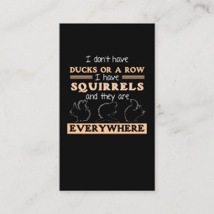 Funny Squirrel Garden Humour Squirrels Joke Business Card