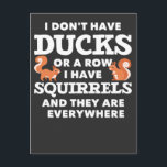 Funny Squirrel Joke Hilarious Rodent Humour Postcard<br><div class="desc">Funny Squirrel Joke Hilarious Rodent Humour.</div>