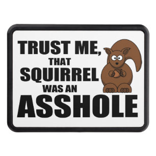 Funny squirrel joke trailer hitch cover
