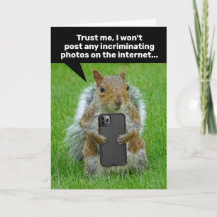 Funny Squirrel With Cell Phone Taking Pics Card