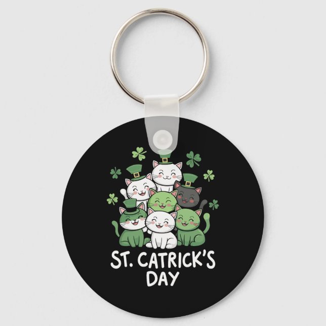 Funny St Patricks Catricks Day Cats St Patricks Da Keychain (Front)