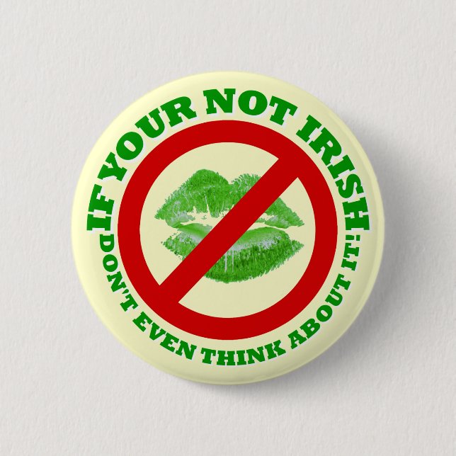 Funny  St Patrick's day 2 Inch Round Button (Front)