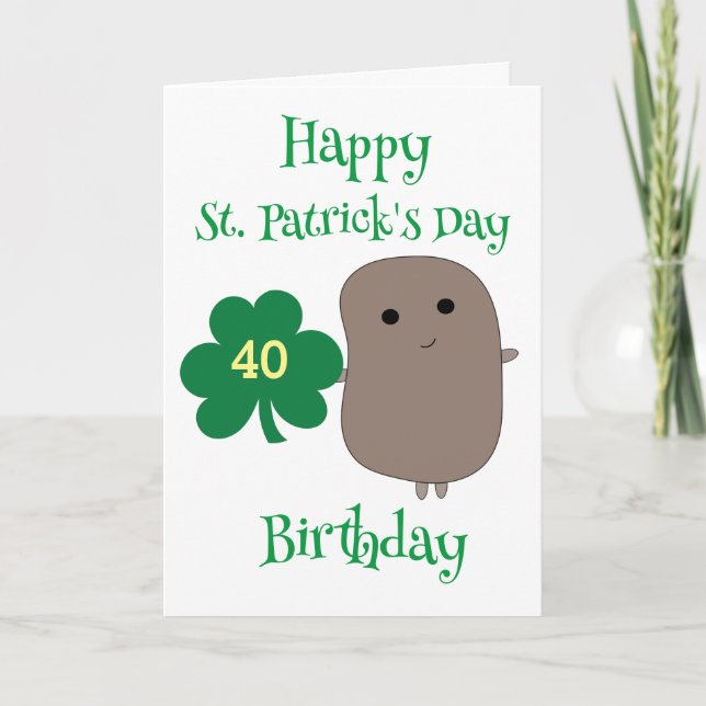 Funny St. Patrick's Day 40th Birthday Card (Front)