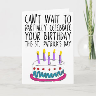 Funny St. Patrick's Day Birthday Card