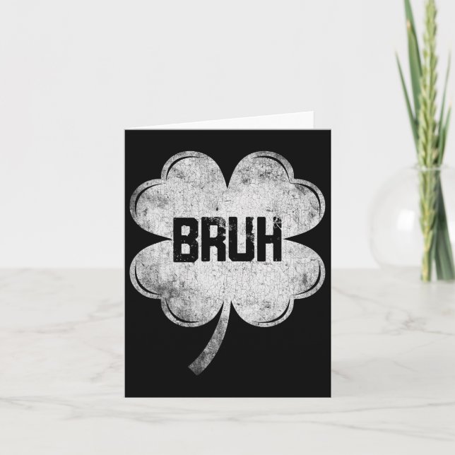 Funny St Patricks Day Bruh Meme Shamrock Teens Boy Card (Front)