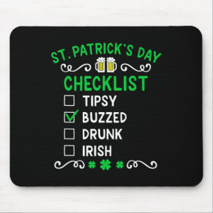 Funny St Patricks Day Checklist 4 Mouse Pad