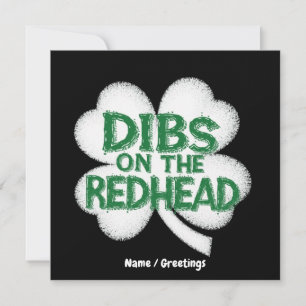  Funny St. Patrick's Day "Dibs on the Redhead"  Invitation