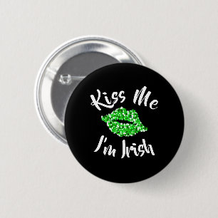 Funny St Patricks Day Green Glitter Kiss Me Irish 2 Inch Round Button