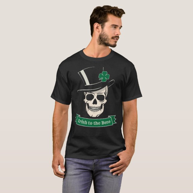 Funny St. Patrick's Day Irish To The Bone Skull T-Shirt (Front Full)