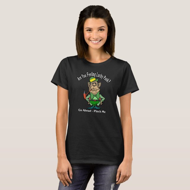 Funny St. Patrick's Day Leprechaun Pinch Lucky T-Shirt (Front Full)