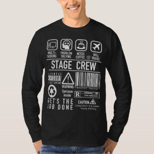Funny Stage Crew - Backstage Tech Week Theatre T-Shirt