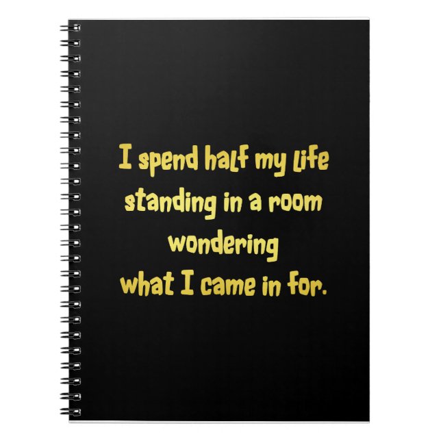 Funny Standing in a Room Joke Notebook (Front)