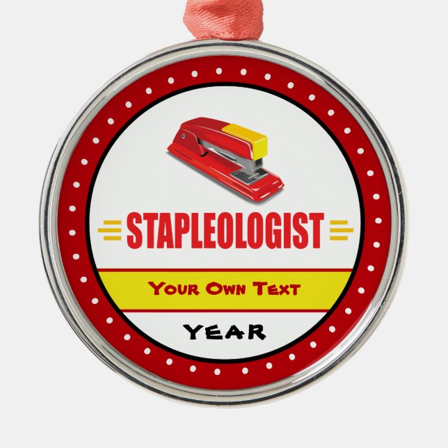 Funny Stapler Lover Title Metal Ornament (Front)