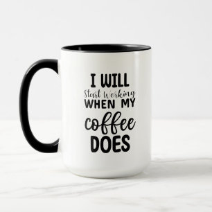 Funny start working word art business mug