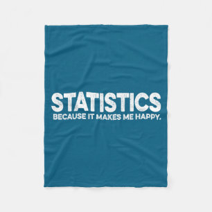 Funny Statistics Quote For Statistician Math Profe Fleece Blanket