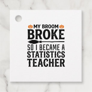 Funny Statistics Teacher Halloween Quote Design_1 Favour Tags
