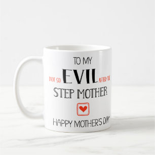 Funny Stepmom Mother's Day Coffee Mug